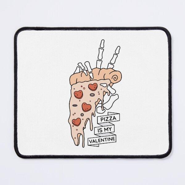 Item preview, Pizza is my Valentine designed and sold by maura41.