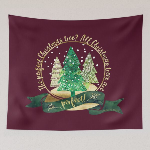Item preview, The perfect Christmas tree? All Christmas trees are perfect! - Charles Barnard designed and sold by literarylifeco.