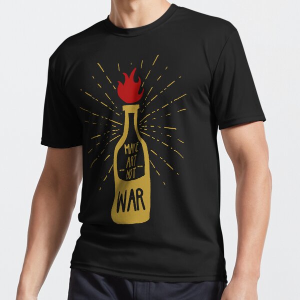 Item preview, Make Art Not War designed and sold by shabarooo.