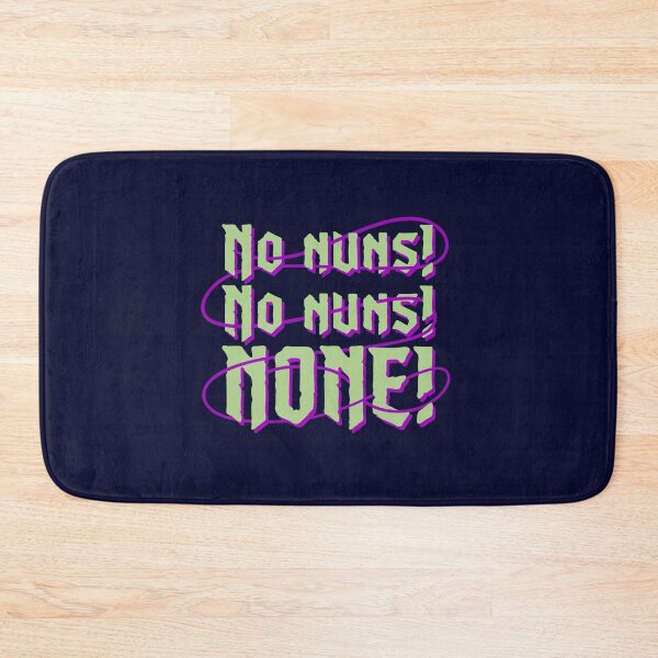 Item preview, No Nuns! (Halloween Green) designed and sold by spookyhobbit.