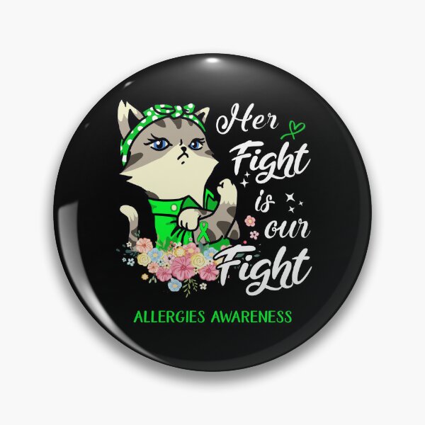 Item preview, Allergies Awareness - Her Fight is our Fight designed and sold by RekaJoJo.