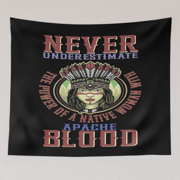 Item preview, Never Underestimate The Power Of A Native Woman With Apache Blood II  designed and sold by mixedshop.