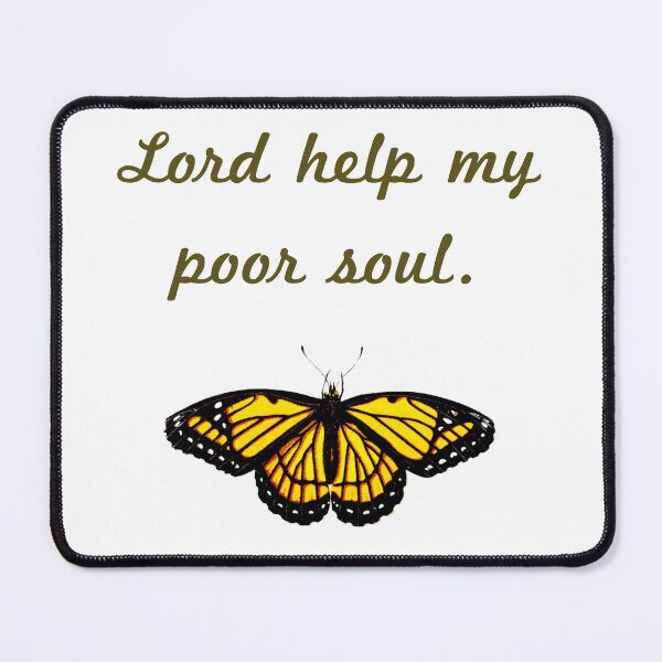 Item preview, Lord Help My Poor Soul designed and sold by CrankyOldDude.