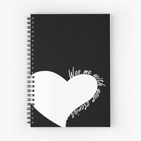 Item preview, Woo Me With Your Stories designed and sold by BitWit.
