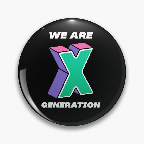 Item preview, We Are Generation X | Gen X | Generation X |Best Generation Ever designed and sold by TeesByAngelzB.