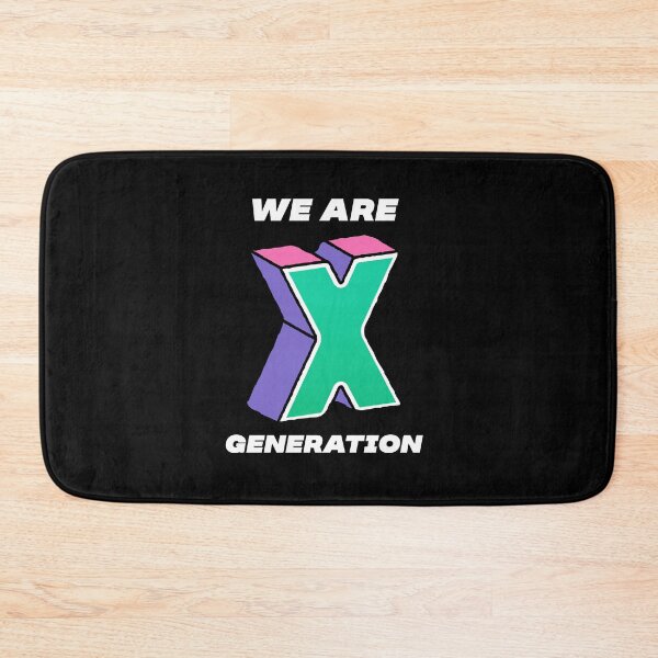 Item preview, We Are Generation X | Gen X | Generation X |Best Generation Ever designed and sold by TeesByAngelzB.