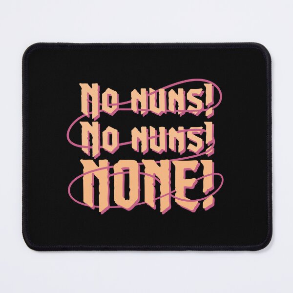 Item preview, No Nuns! (Retro Orange) designed and sold by spookyhobbit.