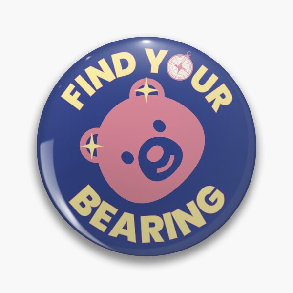 Item preview, Find Your Bearing, Funny Cute Pun designed and sold by vystudio.