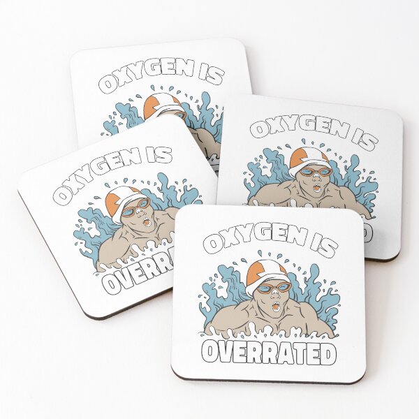Item preview, Funny Swimming Oxygen Is Overrated Quote designed and sold by MrEddie10.