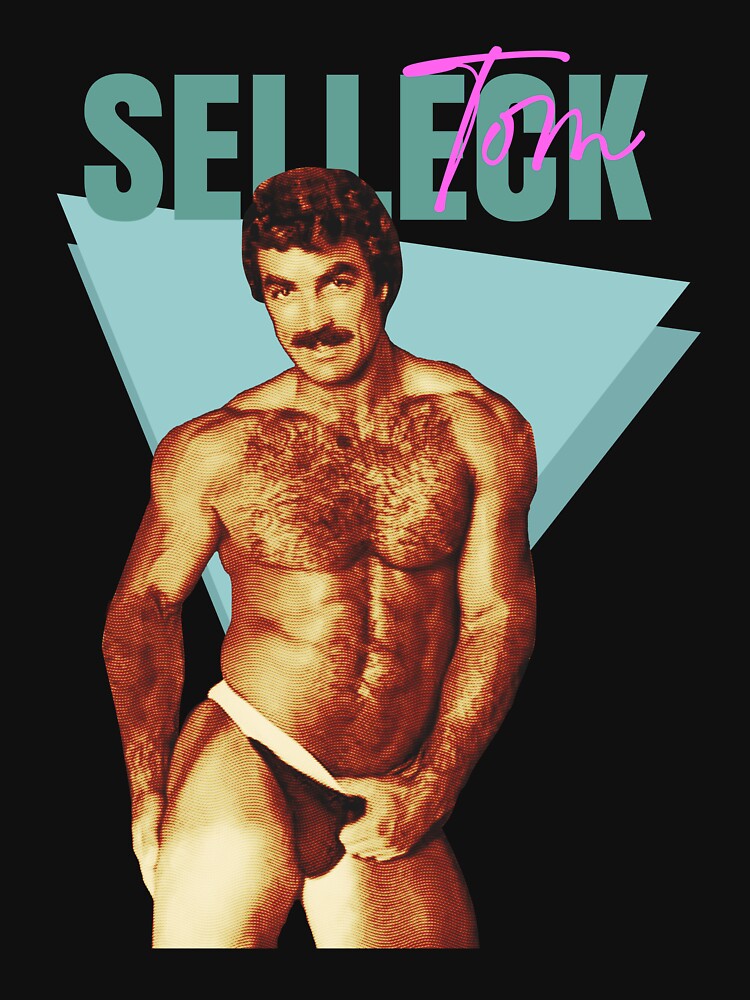 The Tom Selleck T Shirt For Sale By Jellypotter Redbubble Tom