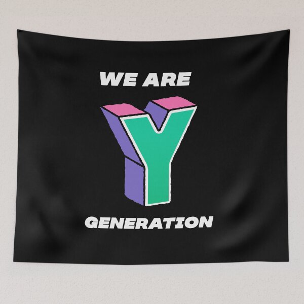 Item preview, We Are Generation Y | Gen Y | Generation Y |Best Generation Ever designed and sold by TeesByAngelzB.