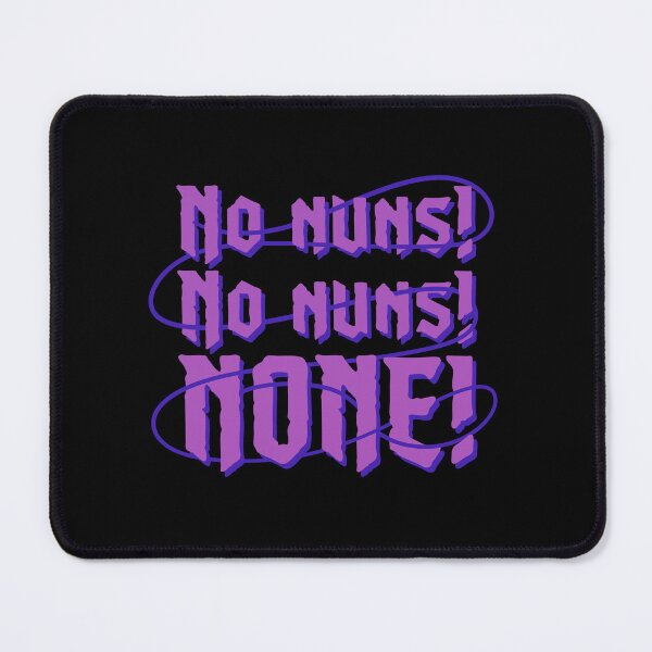 Item preview, No Nuns! (Viole(n)t) designed and sold by spookyhobbit.