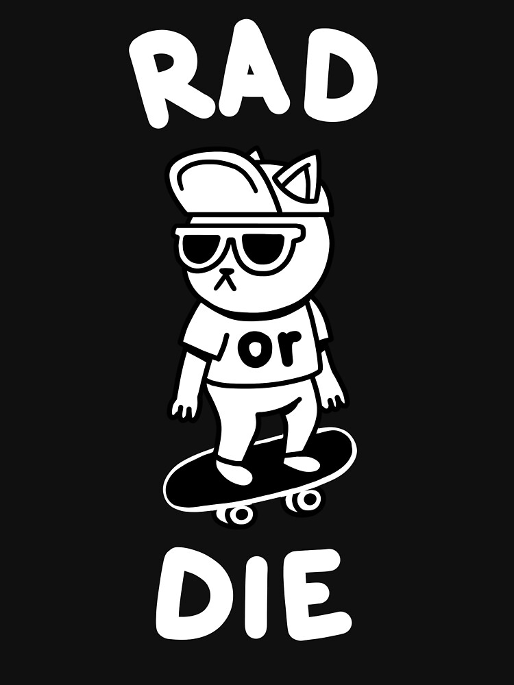 Cat Rad or Die Black by mokokosaurus