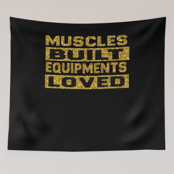 Item preview, Muscles Built Equipments Loved designed and sold by diixtarshop.