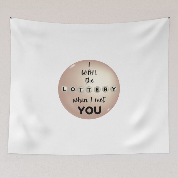 Item preview, I won the LOTTERY when I met you (Great for Valentine's Day) designed and sold by ArteTeoma.