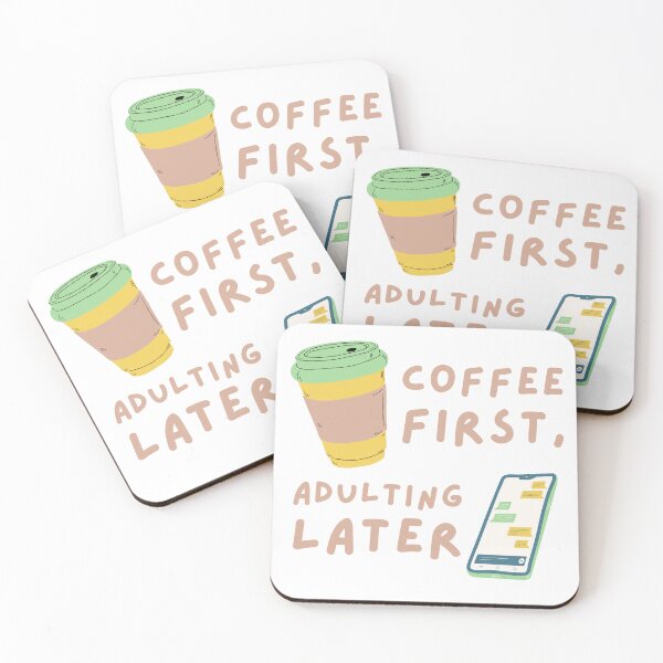 Item preview, Coffee first, Adult later designed and sold by samuch.