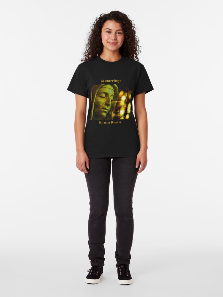 Alternate view of Subterfuge - Blind to Reason - album artwork Classic T-Shirt