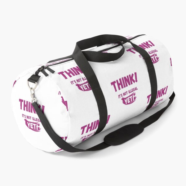 Item preview, Think It's Not Illegal Yet designed and sold by mu-art.