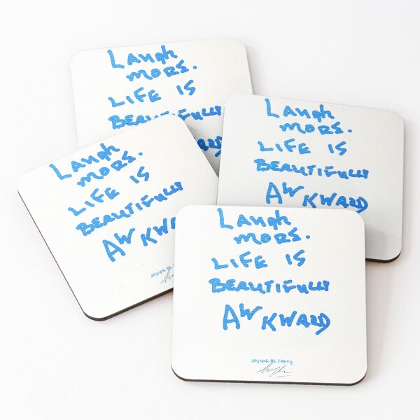 Item preview, Laugh More Life is Beautifully Awkward  designed and sold by jlwriter.