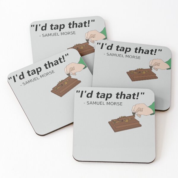 Item preview, I'd Tap That Funny Samuel Morse Code Amateur Radio designed and sold by Creekman Designs.
