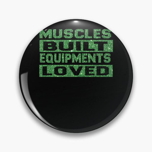 Item preview, Muscles Built Equipments Loved designed and sold by diixtarshop.