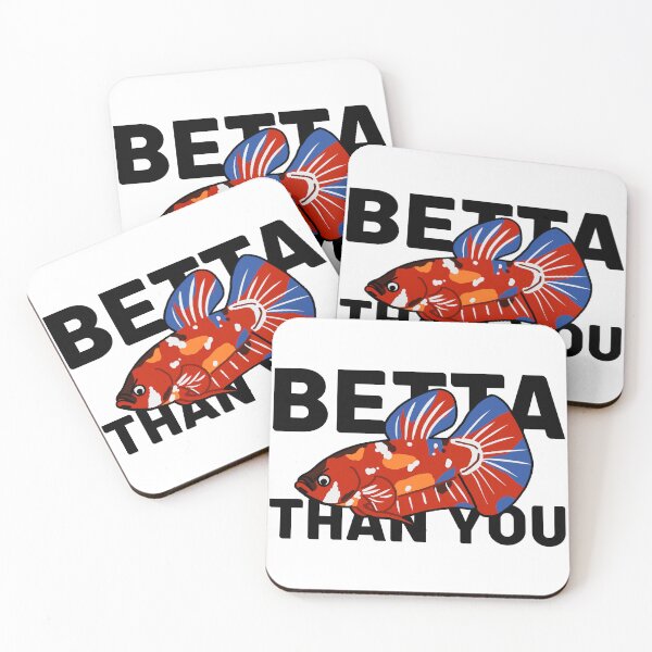 Item preview, Betta Than You designed and sold by PetFaces.