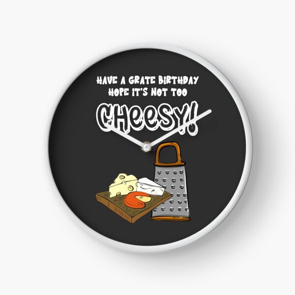 Item preview, Have a Grate Birthday Hope Its Not Too Cheesy! Funny Sarcastic Birthday Pun designed and sold by JuxtaJoy Studios.