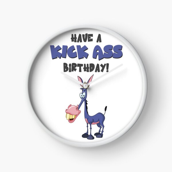 Item preview, Have a KICK ASS Birthday! Funny Sarcastic Birthday Pun designed and sold by JuxtaJoy Studios.