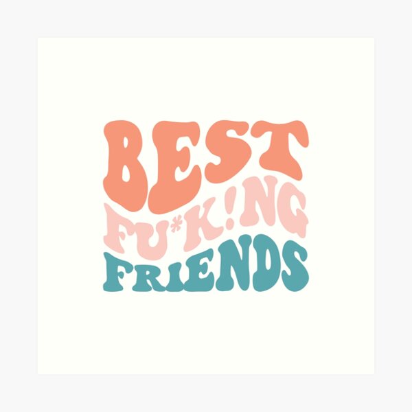 Item preview, Best Fu*ck!ng Friends Shirt designed and sold by FauzIDEA.