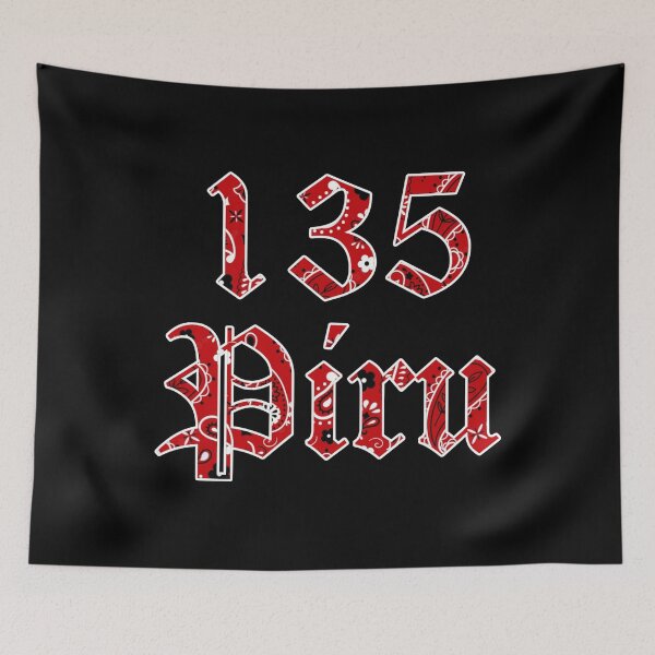 Item preview, 135 Piru designed and sold by DIRTYDUNNZ.
