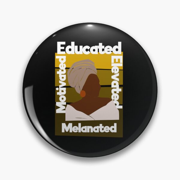 Item preview, Educated Motivated Elevated Melanated | Melanin | Black Queen  designed and sold by TeesByAngelzB.