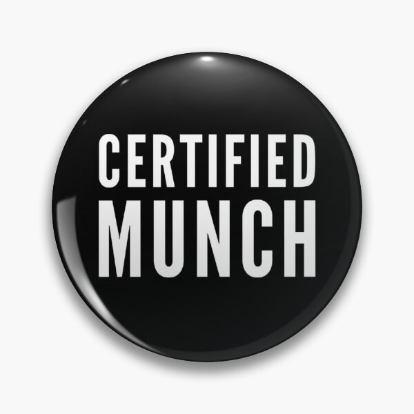 Item preview, Certified Munch designed and sold by DIRTYDUNNZ.