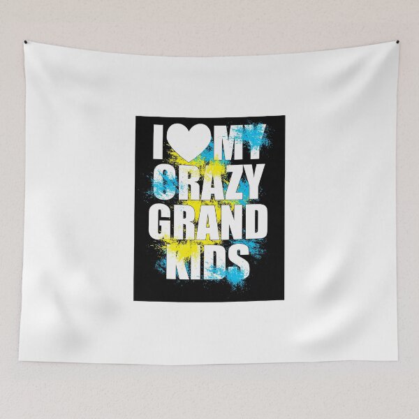 Item preview, i Love my crazy grand kids designed and sold by danielog199.
