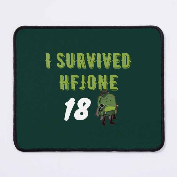 Item preview, I survived hfjONE           designed and sold by mmargaretscar.