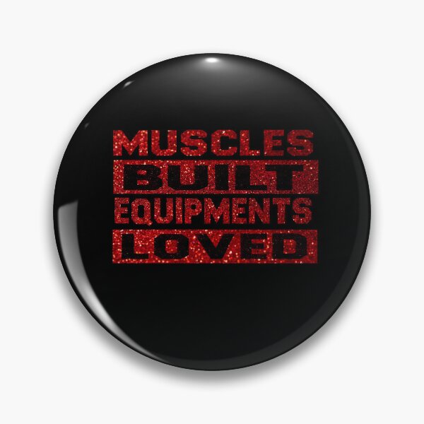 Item preview, Muscles Built Equipments Loved designed and sold by diixtarshop.