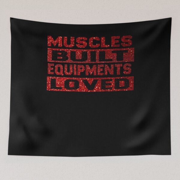 Item preview, Muscles Built Equipments Loved designed and sold by diixtarshop.