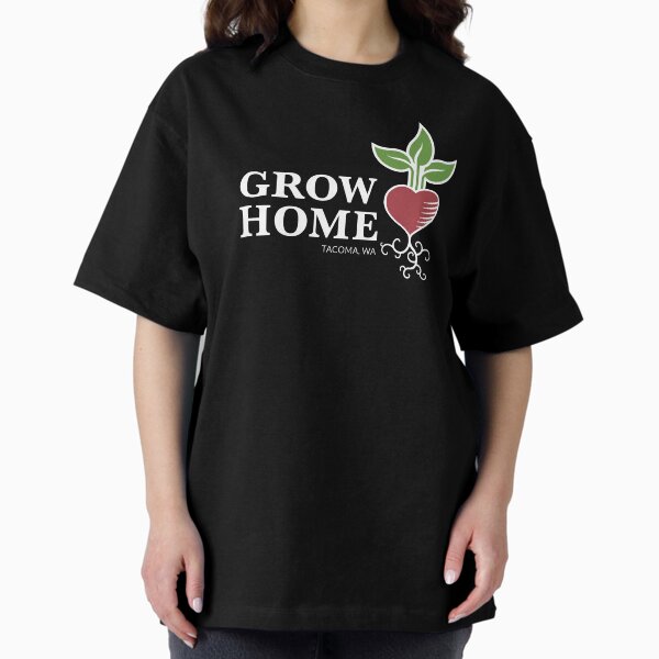 Grow Home (dark) Oversized T-Shirt