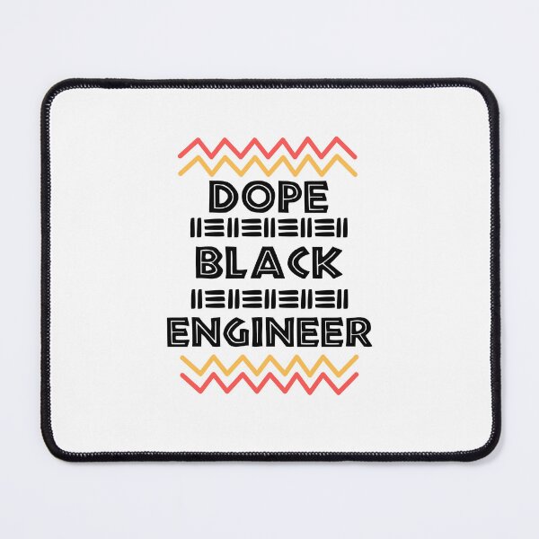 Item preview, DOPE BLACK Engineer Black History Month designed and sold by scoutsunlimited.