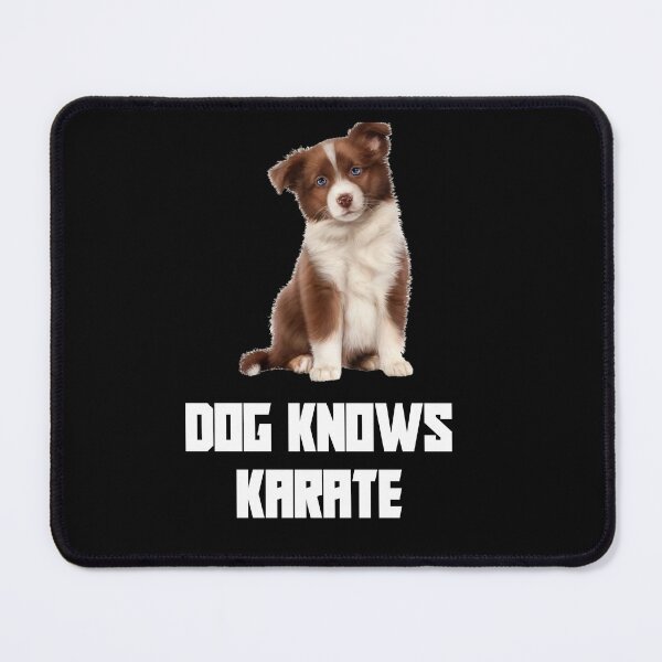 Item preview, Dog Knows Karate  designed and sold by Black Owl Creatives.
