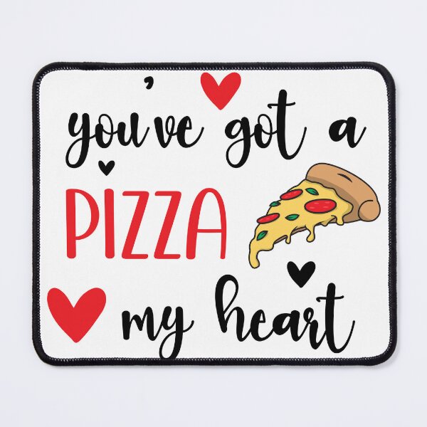 Item preview, You've Got A Pizza My Heart designed and sold by OlivDesignsCo.