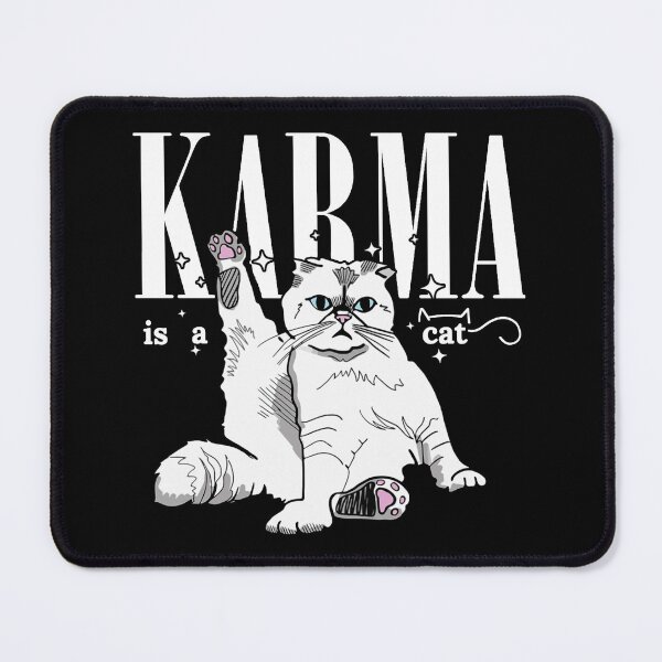 Item preview, Karma is a cat purring in my lap cause it loves me designed and sold by SychoPuff.