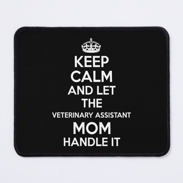 Item preview, Veterinary Assistant Mom designed and sold by CeciLop.
