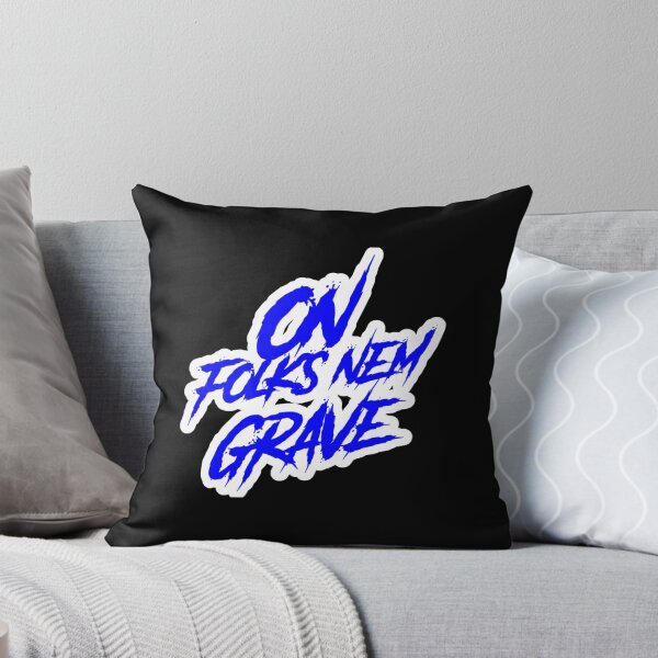 Item preview, On Folks Nem Grave designed and sold by DIRTYDUNNZ.