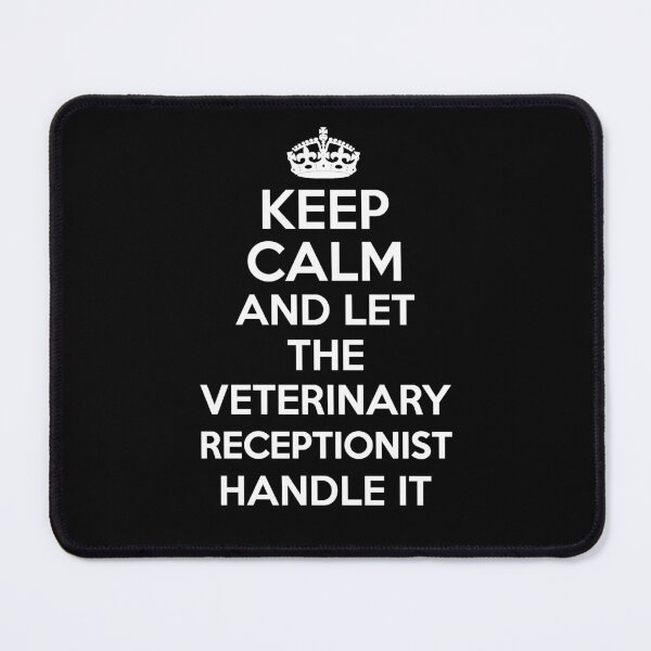 Item preview, Veterinary Receptionist designed and sold by CeciLop.