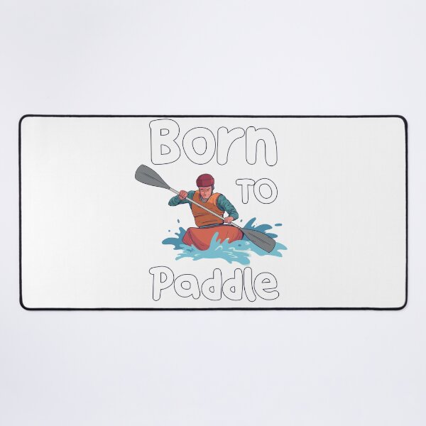 Item preview, Born To Paddle designed and sold by jie lin.
