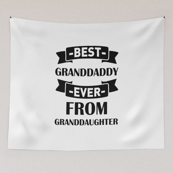 Item preview, Best Granddaddy Ever From Granddaughter designed and sold by beefrancky.