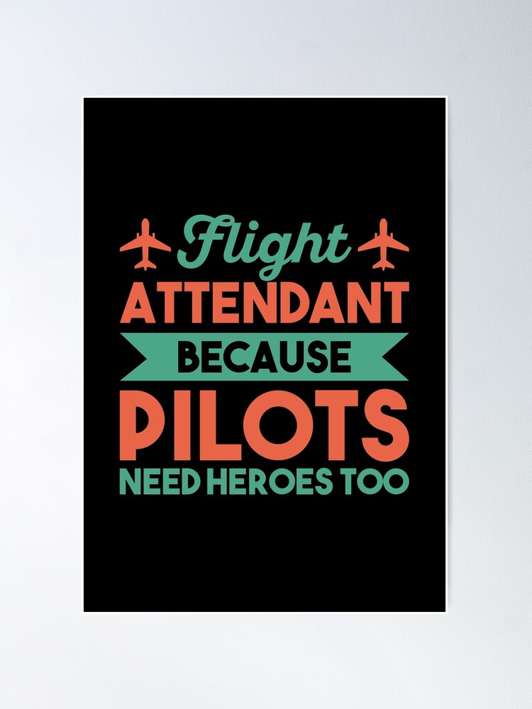 Cross Check Don't Blow It Aviation Funny Flight Attendant Quotes Poster  for Sale by waleshop