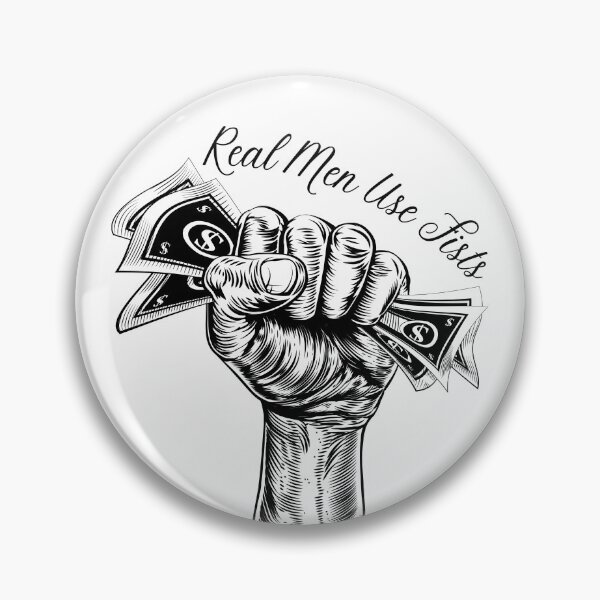 Item preview, Real Men Use Fists designed and sold by elkingo.