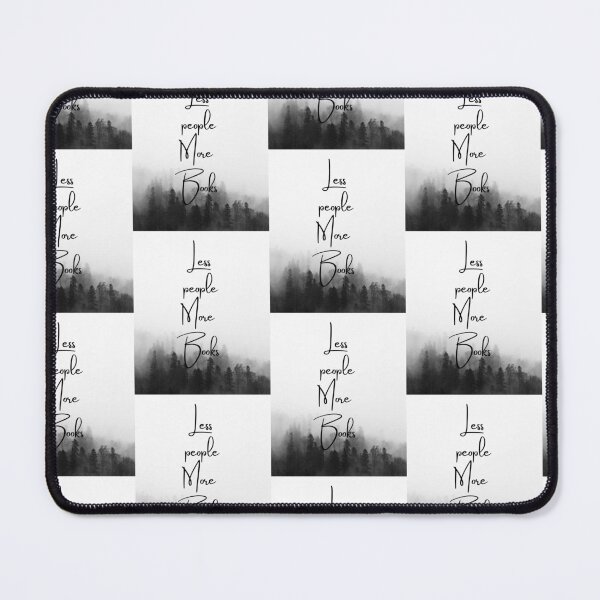 Item preview, Less people More BOOKS INTROVERTS, BOOK READERS, BOOKWORMS,landscape,jungle,black and white,calming mountains, designed and sold by gulnaz797.