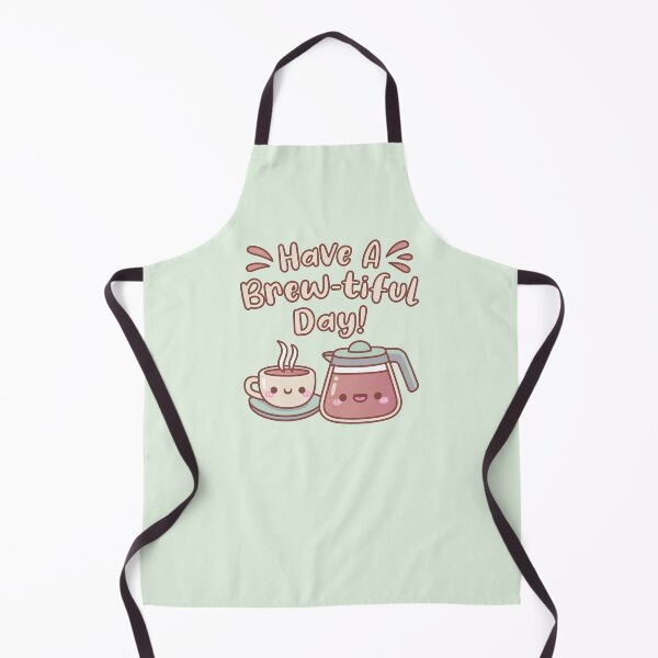 Item preview, Cute Hot Coffee Have A Brewtiful Day Coffee Pun designed and sold by rustydoodle.